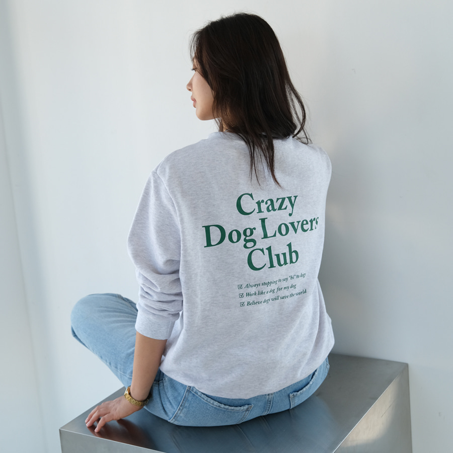 (사람용) Crazy Dog Lovers Club Sweatshirt [Melange Gray] 20% OFF